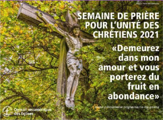 Semaine de prière pour l'unité des chrétiens (18-25 janvier 2021)